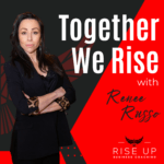 Build and Sustain Positive Momentum Towards Your Goals | Together We Rise | Rise Up